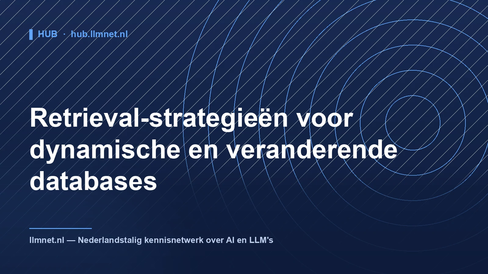 Illustratie: Retrieval-strategieën voor dynamische databases